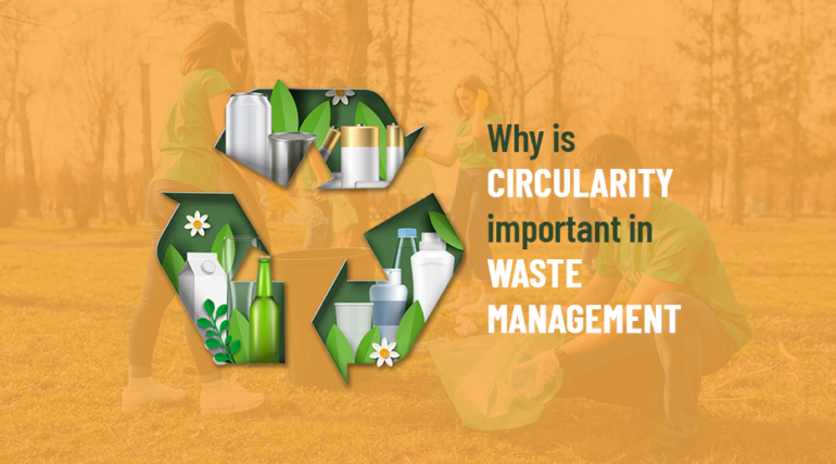 Circularity in Waste Management